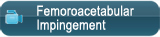 Femoroacetabular Impingement