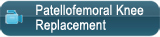 Patellofemoral Knee Replacement